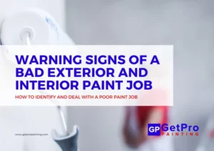Warning Signs Of A Bad Exterior And Interior Paint Job