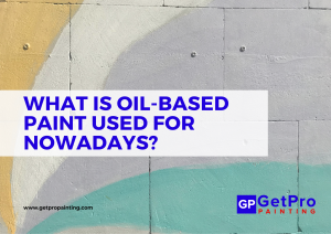 What is oil-based paint used for nowadays?