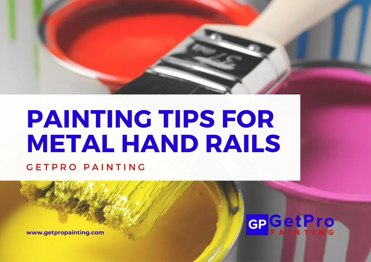 GetPro Painting blog graphic with painting tips for metal hand rails